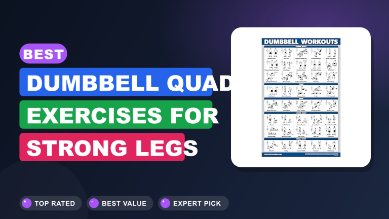 Best Dumbbell Quad Exercises for Strong Legs