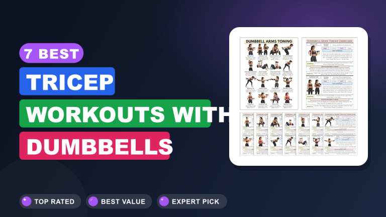 7 Best Tricep Workouts With Dumbbells​ Reviews